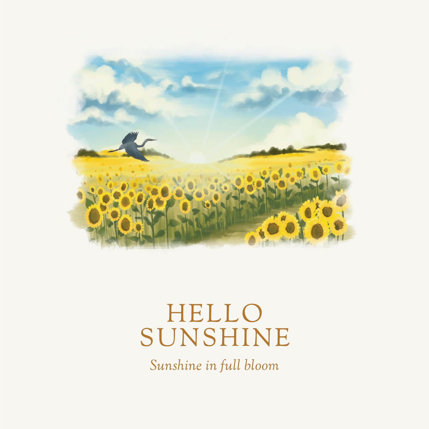 A square art print or poster with a cream background, featuring a watercolor-style illustration of a sunflower field under a blue sky with clouds and a bird, plus the text &